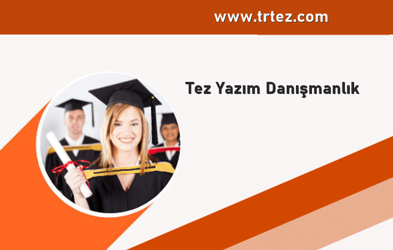 Tez Yazım Danışmanlık